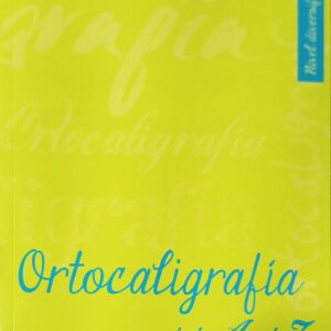 ORTOCALIGRAFIA DE LA A A LA Z # 4