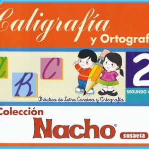 CALIGRAFIA Y ORTOGRAFIA NACHO 2