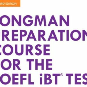 LONGMAN PREPARATION COURSE FOR THE TOEFL IBT 1YRTEST W/MEL