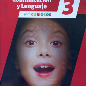 PARA CURIOSOS 3 COMUNICACIÒN Y LENGUAJE