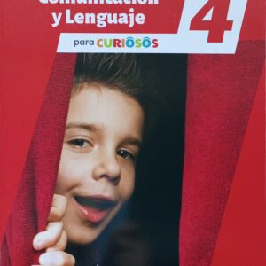 PARA CURIOSOS 4 COMUNICACIÒN Y LENGUAJE