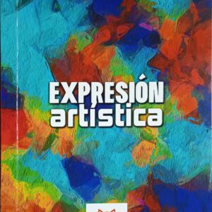 EXPRESION ARTISTICA PARA BACHILLERATO