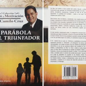 LA PARÁBOLA DEL TRIUNFADOR CAMILO CRUZ