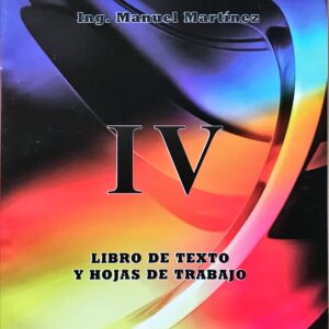 MATEMÁTICA IV ING. MANUEL MARTÍNEZ