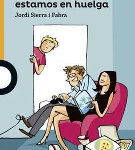 QUERIDO HIJO: ESTAMOS EN HUELGA