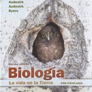 BIOLOGÍA LA VIDA EN LA TIERRA CON FISIOLOGÍA AUDESIRK