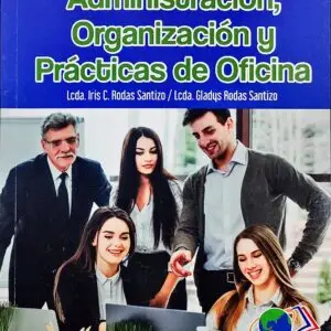 ADMON ORG Y PRACTICA DE OFICINA 2025 NE