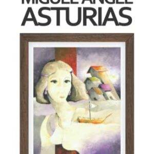 LEYENDAS DE GUATEMALA  MIGUEL ANGEL ASTURIAS F&G