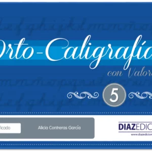 ORTOCALIGRAFÍA CON VALORES 5