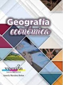 GEOGRAFÍA ECONÓMICA