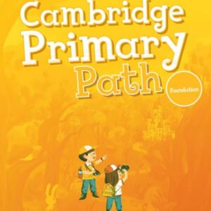 PRIMARY PATH ACTIVITY+ ONLINE RESOURCES FOUNDATION