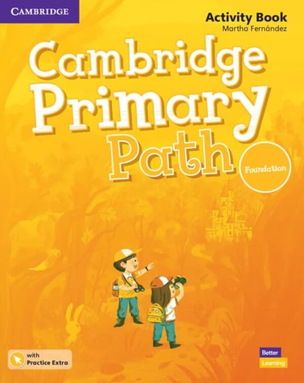 PRIMARY PATH ACTIVITY+ ONLINE RESOURCES FOUNDATION