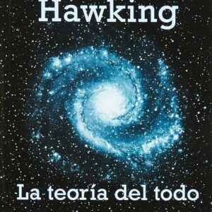 LA TEORIA DEL TODO