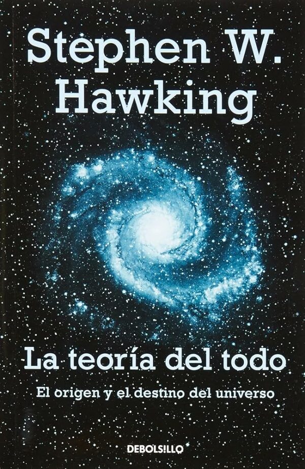 LA TEORIA DEL TODO