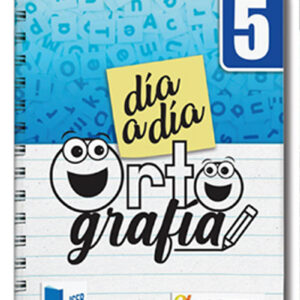 ORTOGRAFIA 5 DIA A  DIA ISER