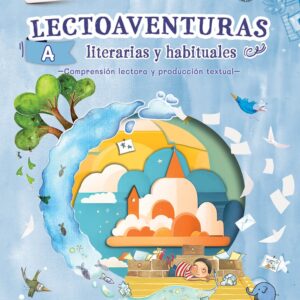 LECTOAVENTURAS LITERARIAS Y HABITUALES A