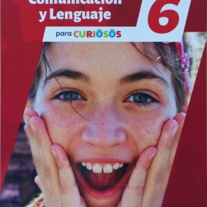 PARA CURIOSOS 6  COMUNICACION Y LENGUAJE