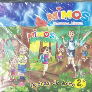 PAQUETE MIMOS 2 AÑOS (MIMOS DESTRZAS DE COM Y LENG, MIMOS DESTRZAS MATEMATICO + FOLLETO, MIMOS EDUCACION PARA LA CIUDADANIA + FOLLETO DE PADRES DE ÉXITO)