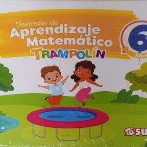 TRAMPOLIN 6 DEST DE APRENDIZAJE MATEMATICO