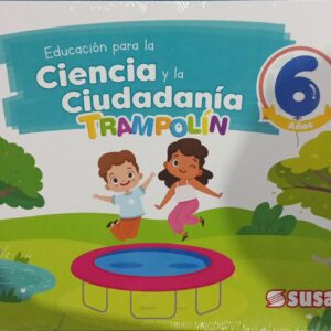TRAMPOLIN EDUCACIÒN PARA LA CIENCIA Y LA CIUDADANIA 6