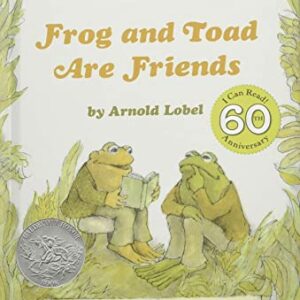 FROG AND TOAD ARE FRIENDS