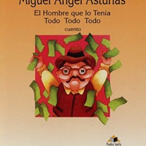 EL HOMBRE QUE LO TENÍA TODO, TODO (CUENTO)