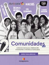 COMUNIDADES 2.0 CIENCIAS SOCIALES FORMACIÓN CIUDADANA INTERCULTURALIDAD TOMO 2