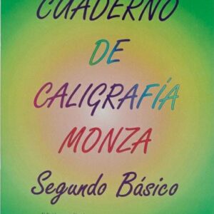 CUADERNO DE CALIGRAFÍA MONZA SEGUNDO BÁSICO