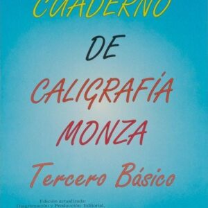 CUADERNO DE CALIGRAFÍA MONZA TERCERO BÁSICO