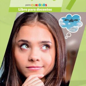 PARA CURIOSOS 7 CIENCIAS NATURALES