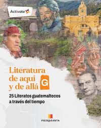 LITERATURA DE AQUI Y DE ALLA G A TRAVEZ DEL TIEMPO