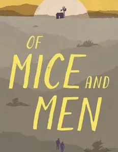 OF MICE AND MEN BY JONH STEINBECK