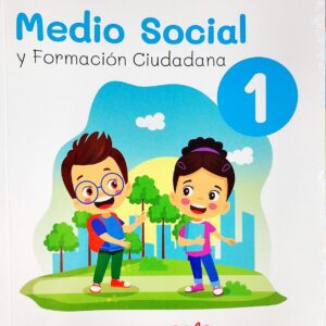 ACTIVATE 1 MEDIO SOCIAL Y FORMACIÒN CIUDADANA