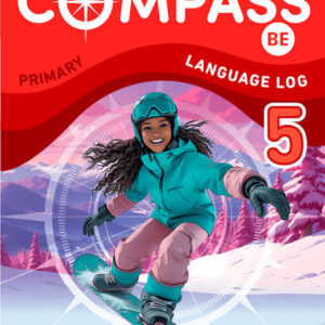 COMPASS BE 5 (GRAMMAR,LANGUAGE,LITERACY,DIGITAL)